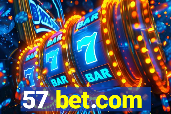 57 bet.com